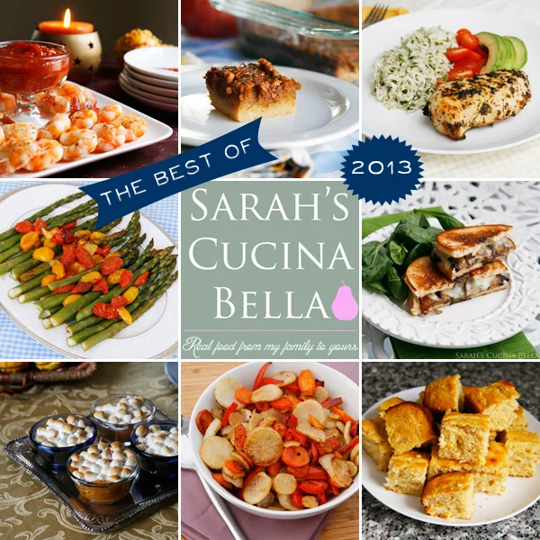 Best Sarahs Cucina Bella Recipes from 2013
