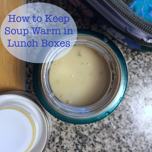hur man håller soppa varm i en lunchlåda