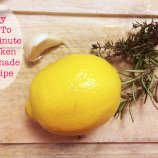 Lemon Garlic Marinade: An Easy 30 Minute Chicken Marinade Recipe
