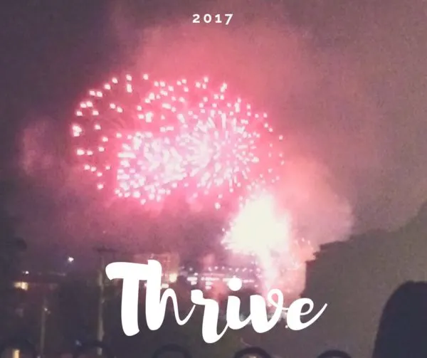My word for 2017 - Thrive