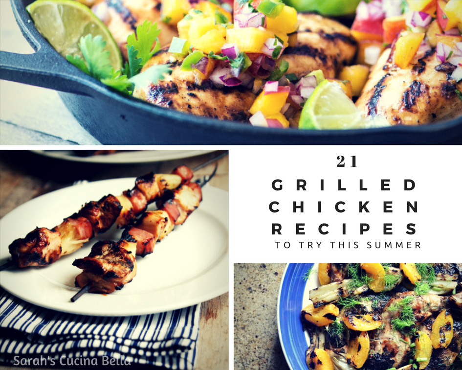 21 Grilled Chicken Recipes to Try This Summer