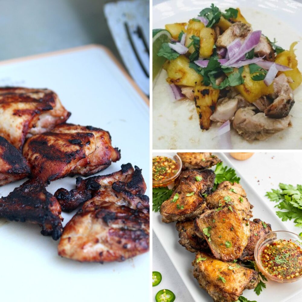 This image is a combination of three photos showing different recipes using chicken thighs cooked on the grill. One shows cooked chicken thighs on a cutting board. Another shows chopped chicken thighs with fruit, onions and cilantro on a tortilla. The third shows cooked chicken thighs on a white platter with cilantro and a dipping sauce.